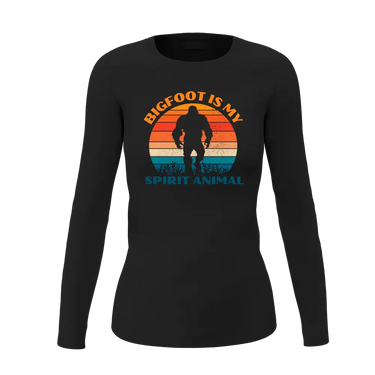 Bigfoot Is My Spirit Animal Women Long Sleeve Shirt